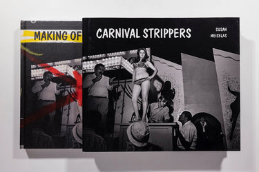 Susan Meiselas, Carnival Strippers, Revisited