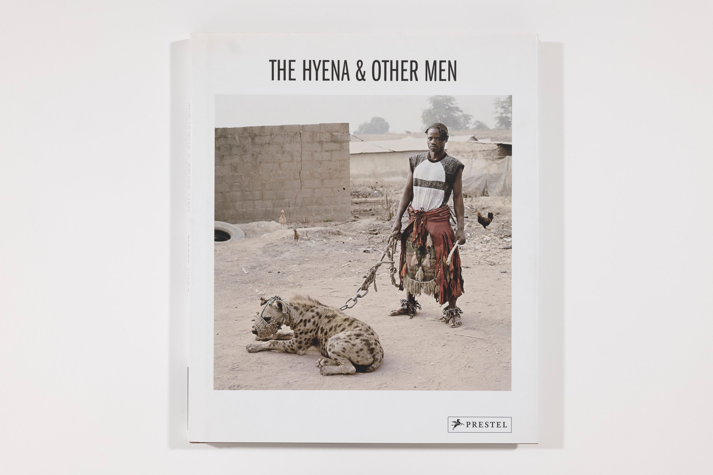 The Hyena and Other Men - Pieter Hugo