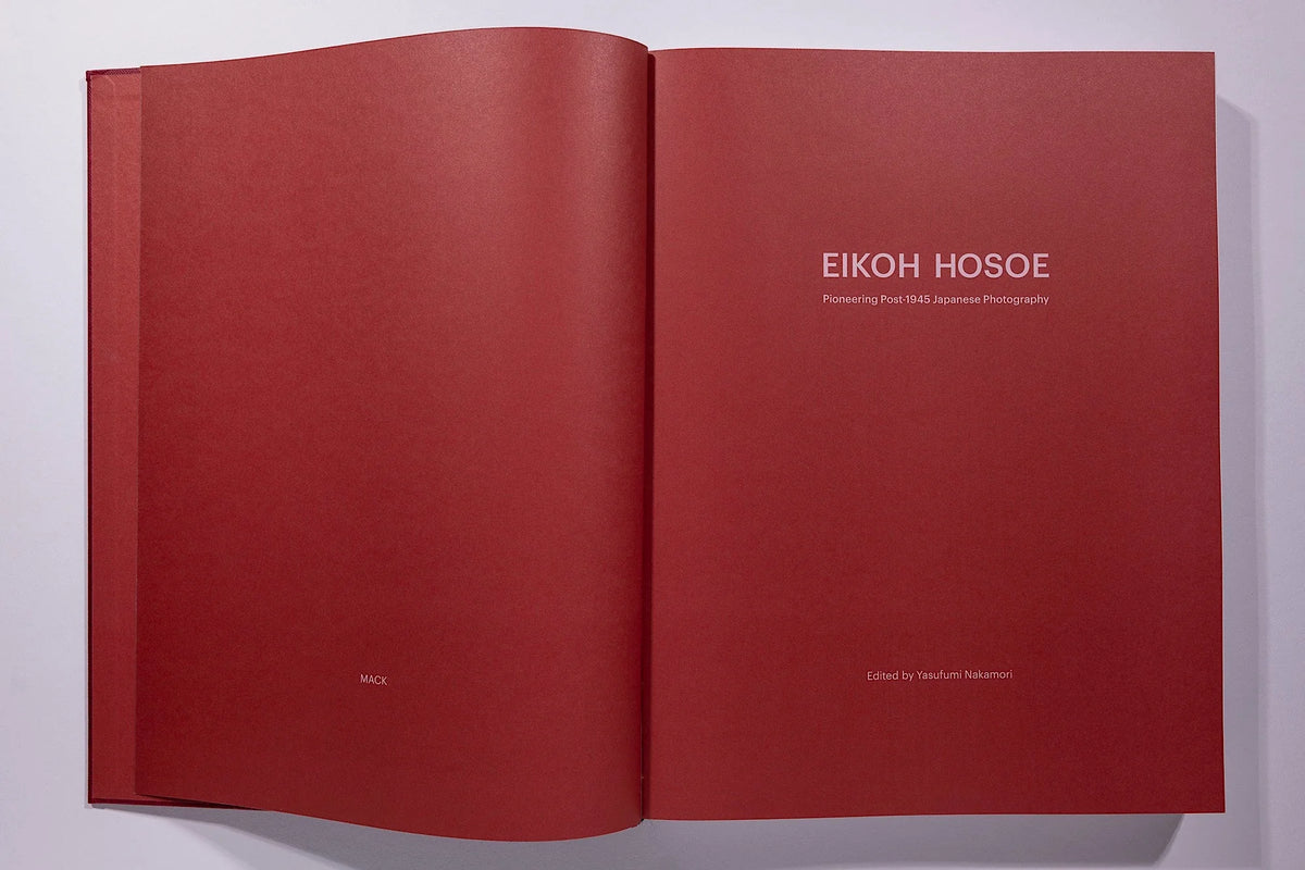 Eikoh Hosoe Yasufumi Nakamori Mack Books