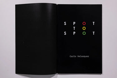 Spot to Spot Zine Carlo Velasquez