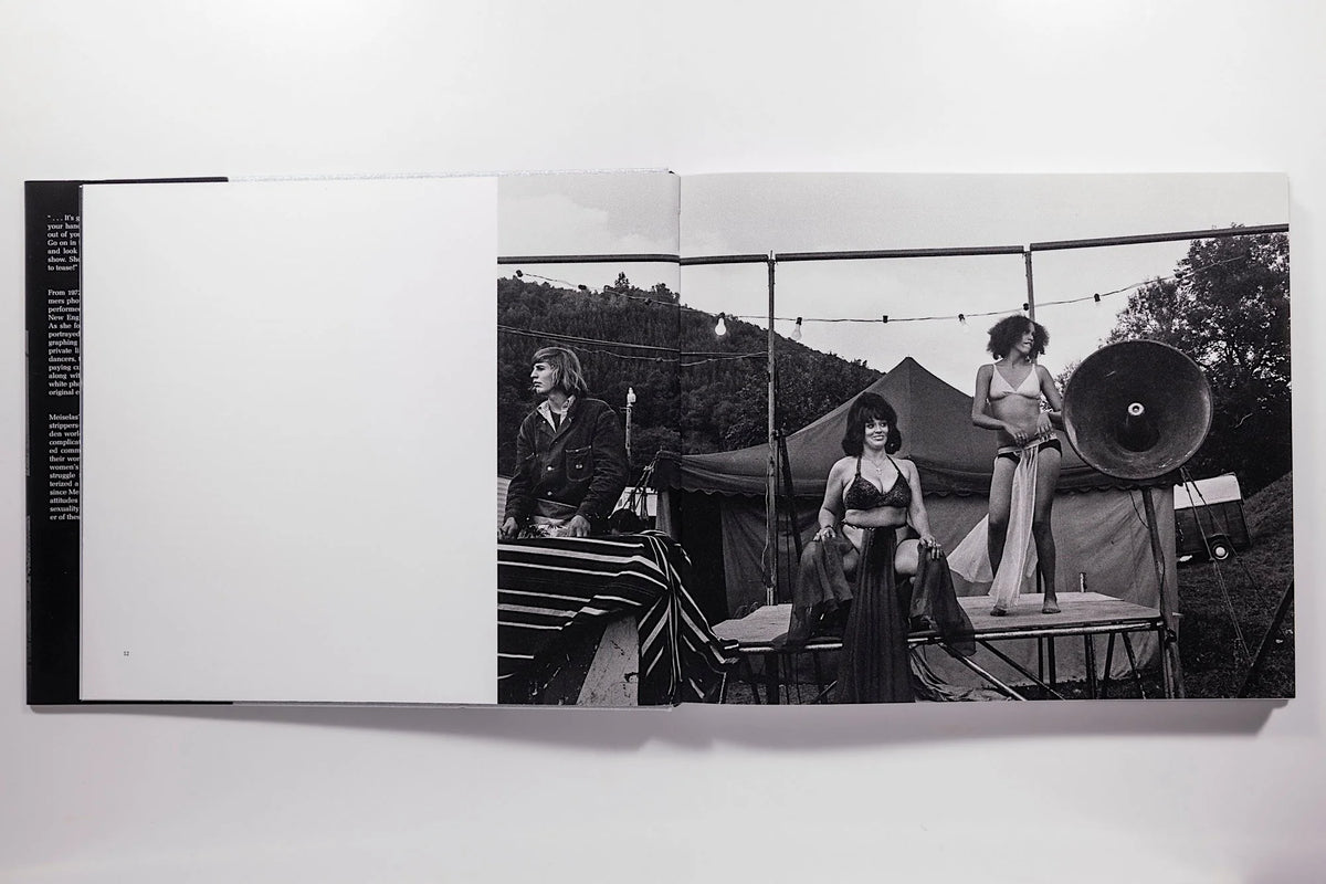 Susan Meiselas, Carnival Strippers, Revisited