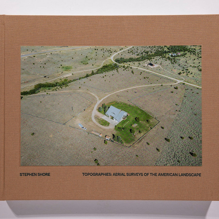 Stephen Shore - Topographies: Aerial Surveys of the American Landscape
