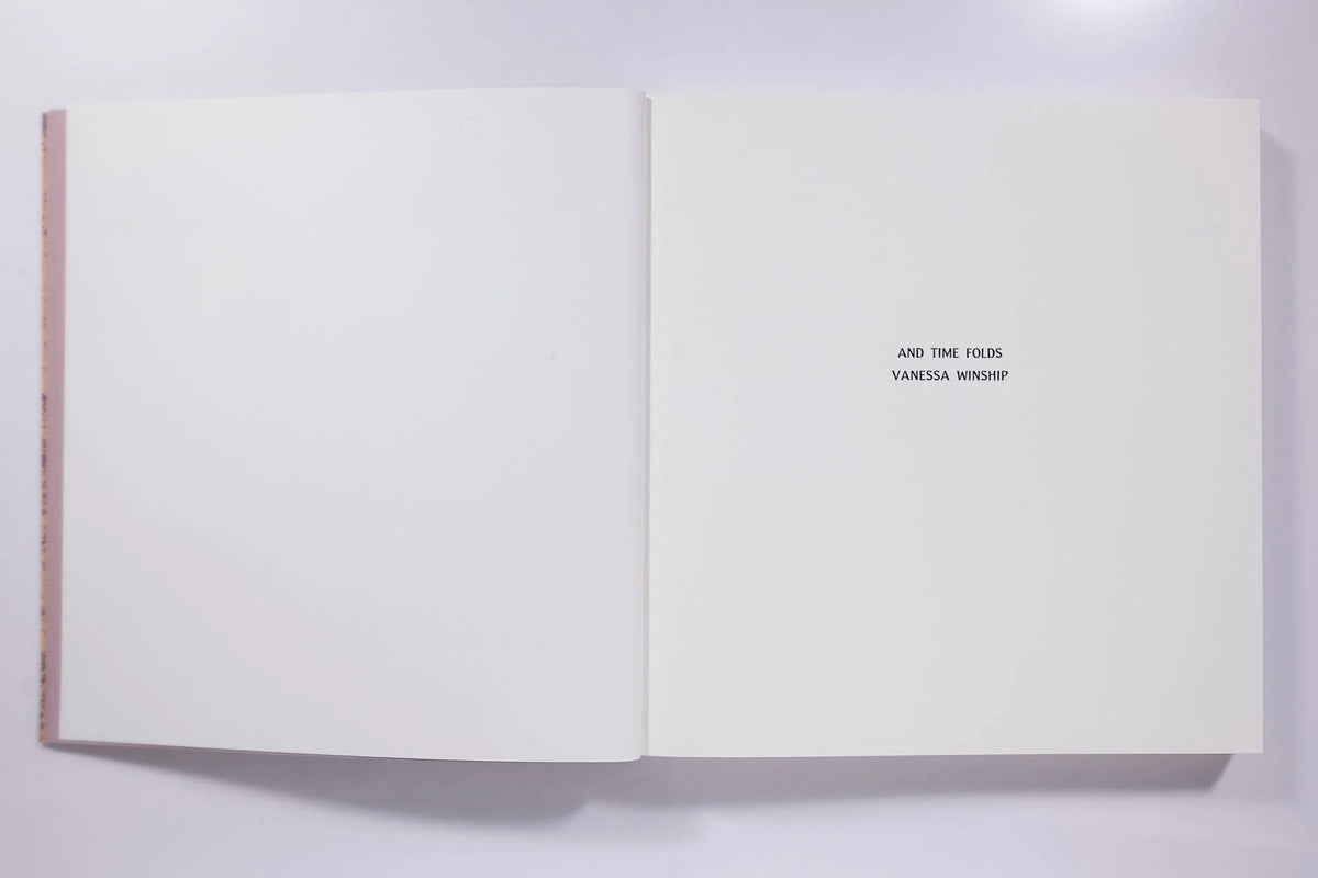 And Time Folds Vanessa Winship
