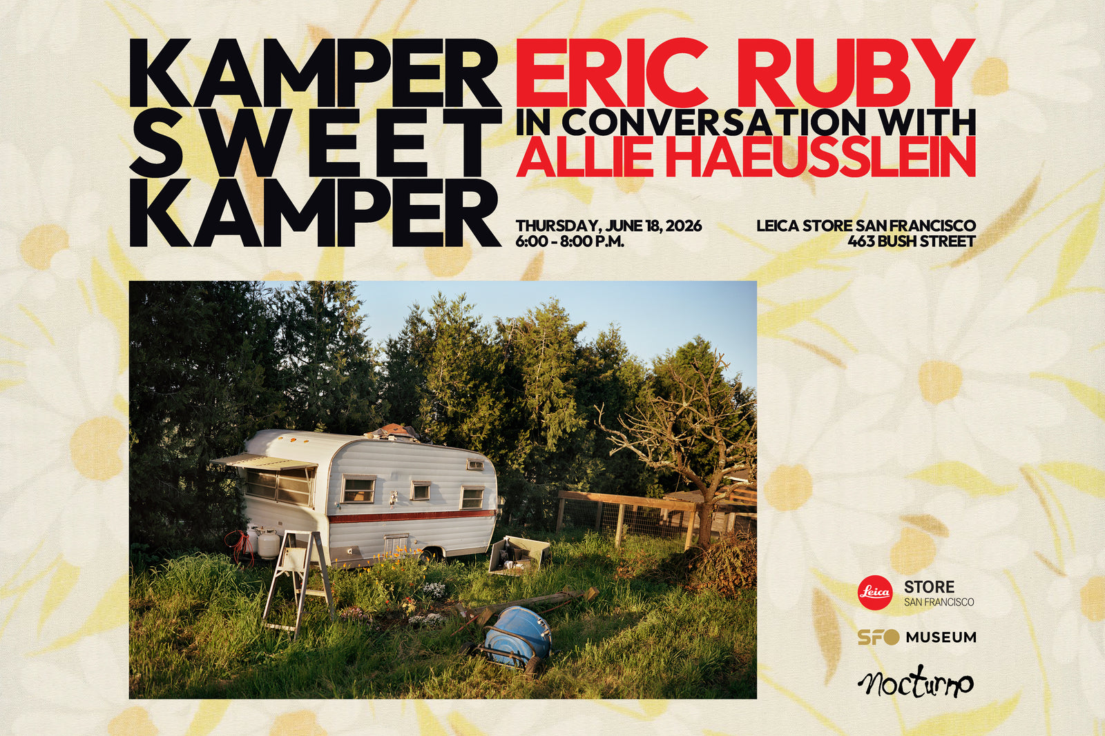 Kamper Sweet Kamper: Eric Ruby in conversation with Allie Haeusslein
