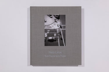 Fred Lyon, San Francisco Then, Signed Print Edition