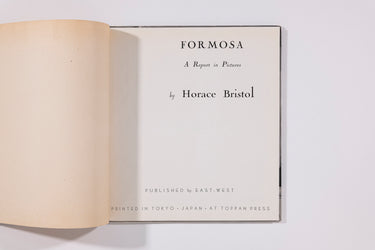Horace Bristol , Formosa