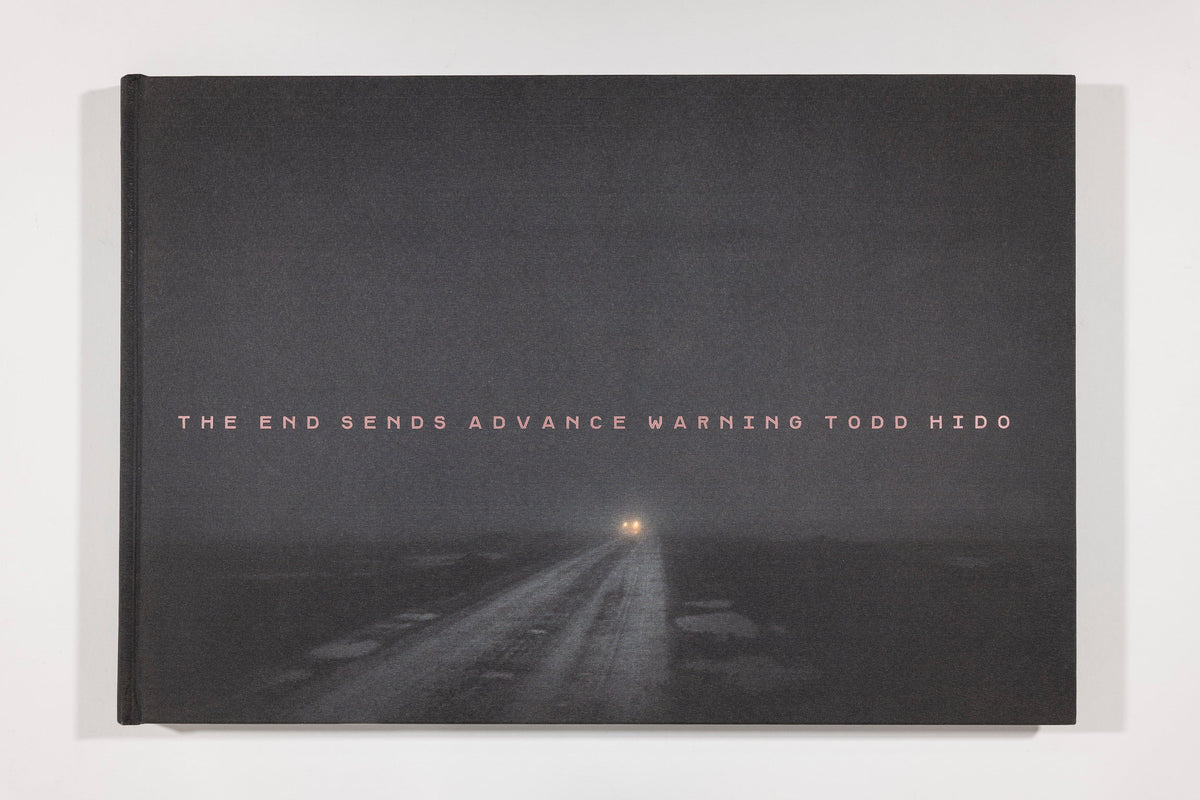Todd Hido: The End Sends Advance Warning