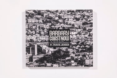 Barbary Coast Now Travis Jensen