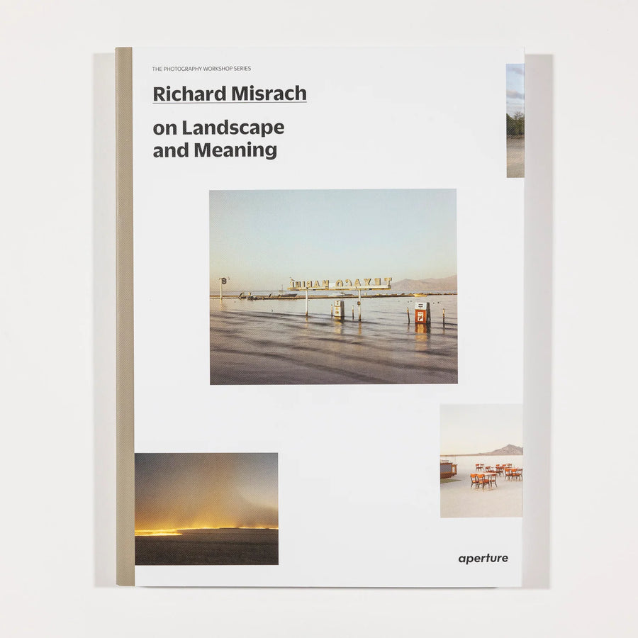 Richard Misrach: Photography Workshop Series