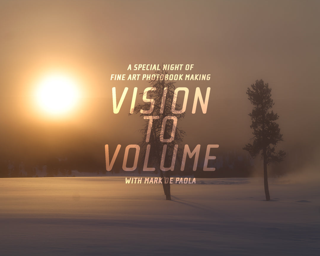 Vision to Volume 2026: A Special Event of Fine Art Photobook Making