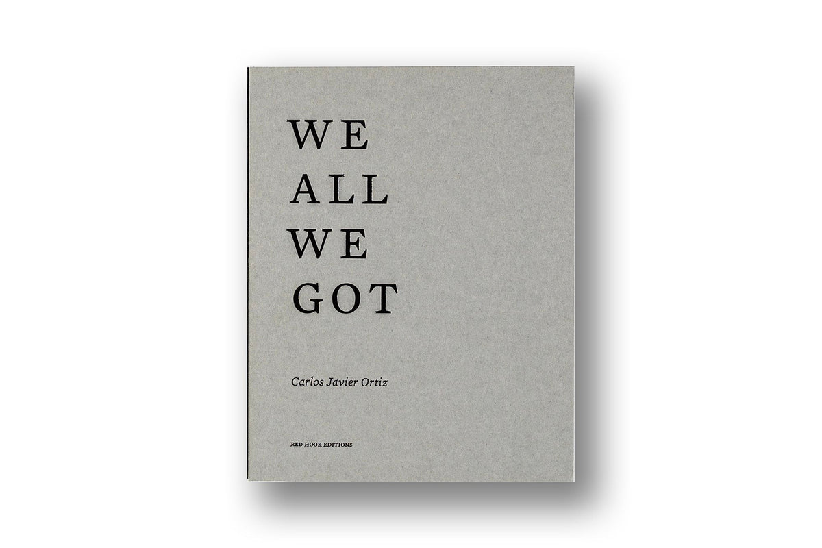 We All We Got - Carlos javier Ortiz
